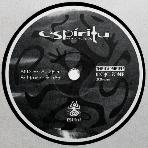 ( ESP 202 )  DOJO ZONE - The Dome EP ( 12" ) Espiritu Recordings